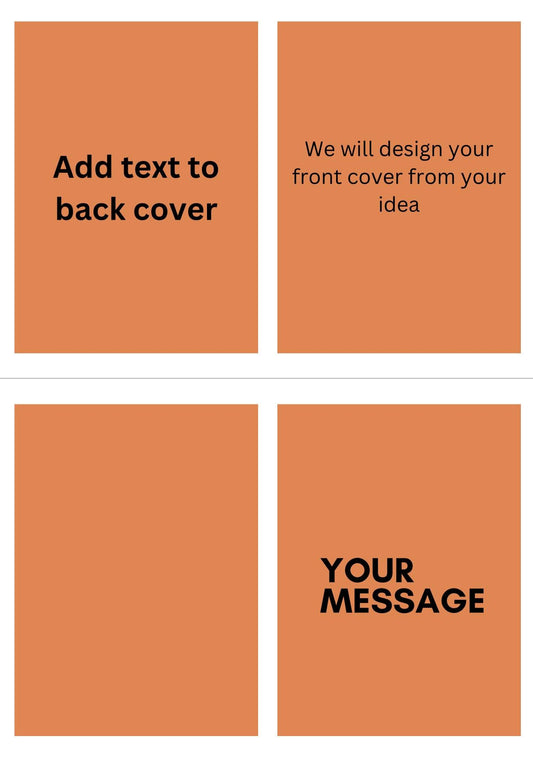 Custom Greetings cards We design to your ideas